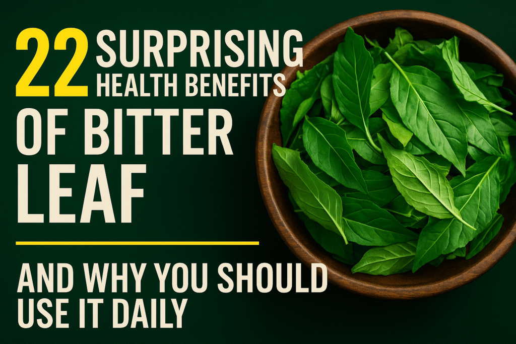 A traditional bowl of fresh bitter leaf with text overlay showing its 22 powerful health benefits