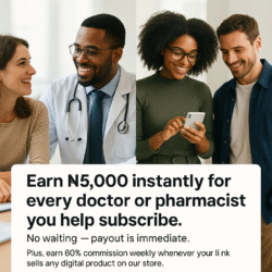 Young Nigerians earning ₦5,000 and 60% commission by networking with doctors and pharmacists
